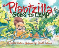 Cover image for Plantzilla Goes To Camp