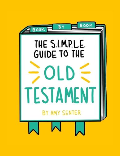 Cover image for The SIMPLE Guide to the Old Testament