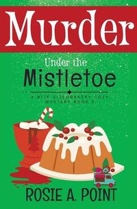 Cover image for Murder Under the Mistletoe