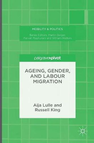 Ageing, Gender, and Labour Migration