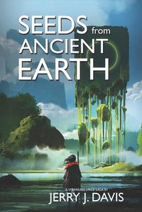 Cover image for Seeds from Ancient Earth