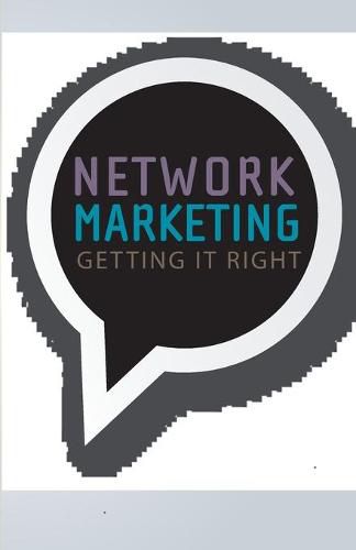 Cover image for Network Marketing: Getting It Right