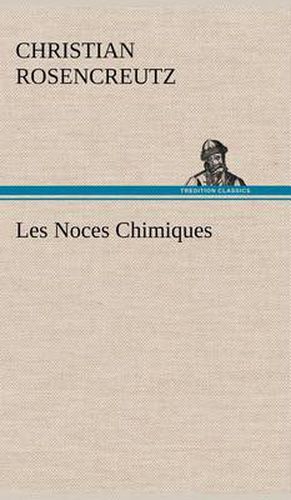 Cover image for Les Noces Chimiques