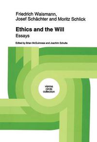 Cover image for Ethics and the Will: Essays