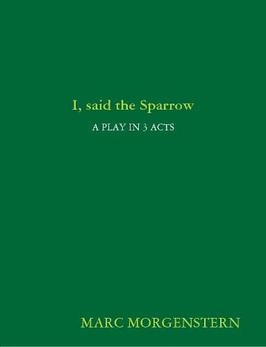 Cover image for I, said the Sparrow