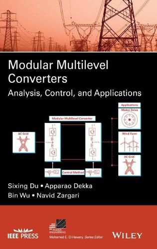 Cover image for Modular Multilevel Converters - Analysis, Control, and Applications