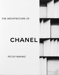 Cover image for Peter Marino: The Architecture of Chanel