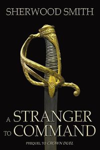 Cover image for A Stranger to Command