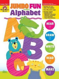 Cover image for Jumbo Fun with the Alphabet, Grade Prek - 1, Teacher Resource