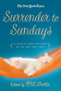 Cover image for New York Times Surrender to Sunday Crosswords