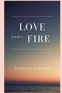 Cover image for Love under Fire