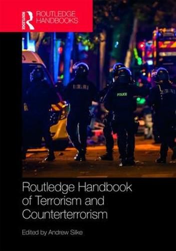 Cover image for Routledge Handbook Of Terrorism And Counterterrorism