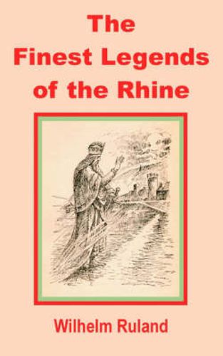 Cover image for The Finest Legends of the Rhine