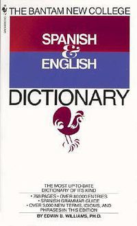 Cover image for The Bantam New College Revised Spanish & English Dictionary: Diccionario Ingles y Espanol