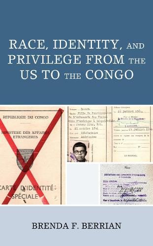 Cover image for Race, Identity, and Privilege from the US to the Congo