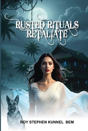 Cover image for Rusted Rituals Retaliate
