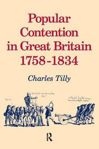 Cover image for Popular Contention in Great Britain, 1758-1834