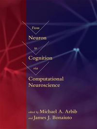 Cover image for From Neuron to Cognition via Computational Neuroscience