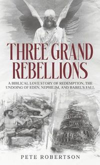 Cover image for Three Grand Rebellions