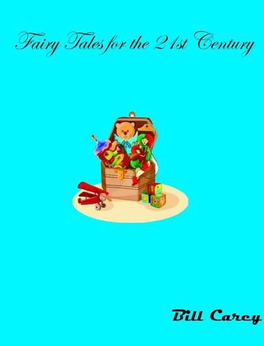 Cover image for Fairy Tales for the 21st Century