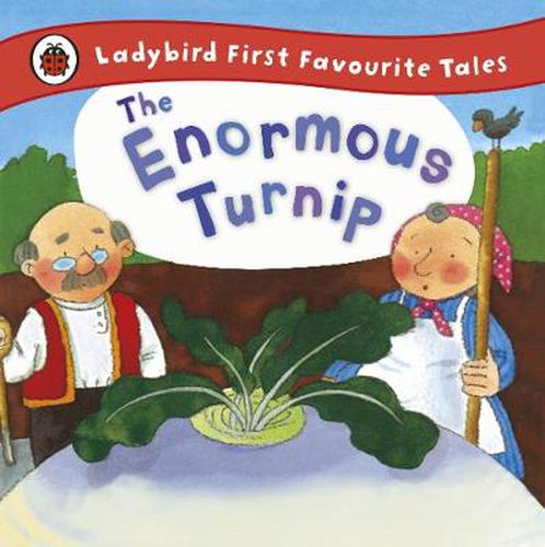 Cover image for The Enormous Turnip: Ladybird First Favourite Tales