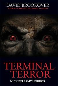 Cover image for Terminal Terror: Nick Bellamy Horror