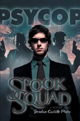 Cover image for Spook Squad: A Psycop Novel