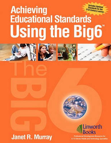 Cover image for Achieving Educational Standards Using The Big6