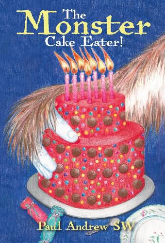 Cover image for The Monster Cake Eater