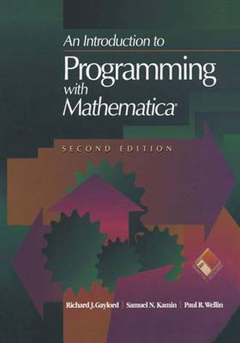 An Introduction to Programming with Mathematica (R)