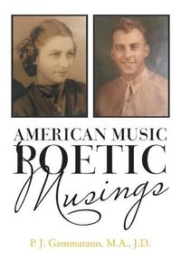 Cover image for American Music // Poetic Musings