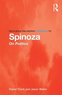 Cover image for Spinoza on Politics