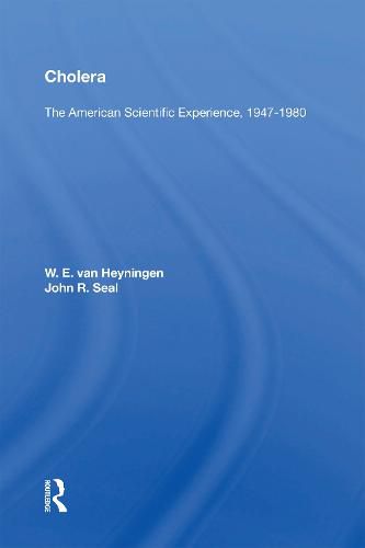 Cover image for Cholera: The American Scientific Experience, 1947-1980