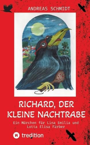 Cover image for Richard, der kleine Nachtrabe