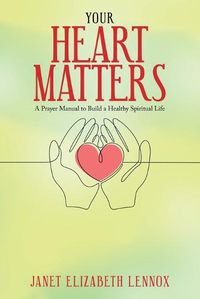 Cover image for Your Heart Matters