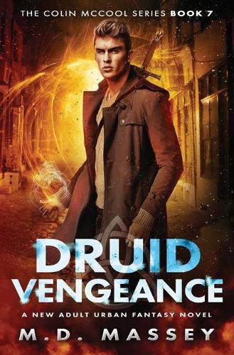 Cover image for Druid Vengeance: A New Adult Urban Fantasy Novel