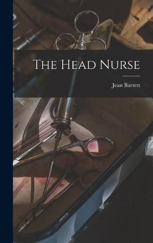 Cover image for The Head Nurse