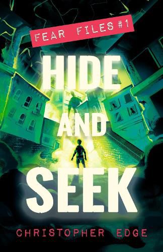 Cover image for Fear Files: Hide and Seek