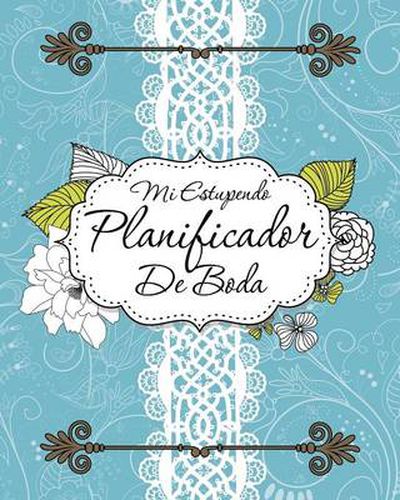 Cover image for Mi Estupendo Planificador de Boda