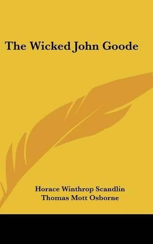 The Wicked John Goode