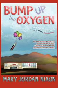Cover image for Bump Up the Oxygen