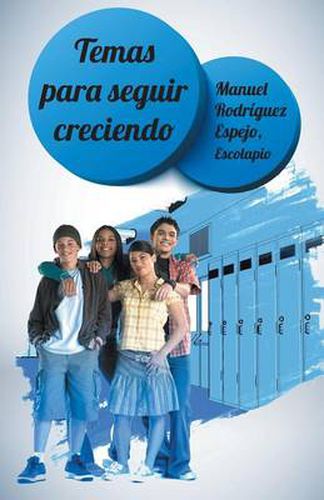 Cover image for Temas Para Seguir Creciendo, Madurando.