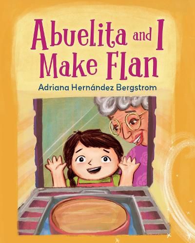 Cover image for Abuelita and I Make Flan