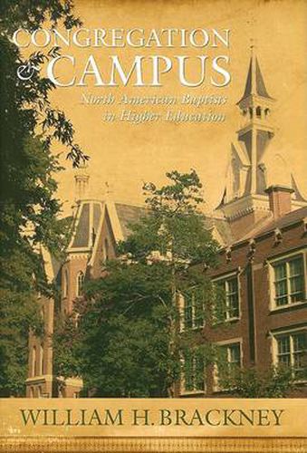 Congregation and Campus: North American Baptists in Higher Education