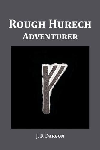 Cover image for Rough Hurech: Adventurer