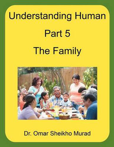 Cover image for Understanding Human, Part 5, the Family