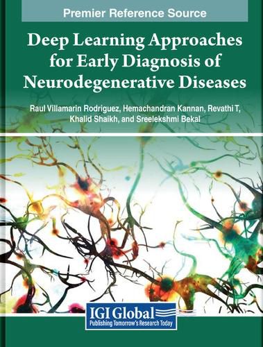 Cover image for Deep Learning Approaches for Early Diagnosis of Neurodegenerative Diseases