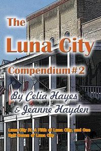 Cover image for The Luna City Compendium #2