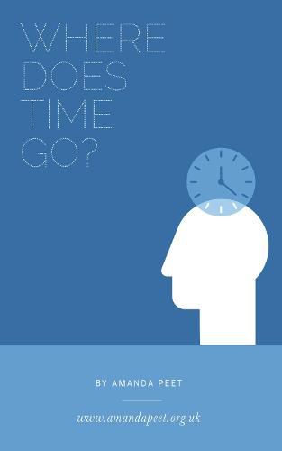 Cover image for Where Does Time Go?