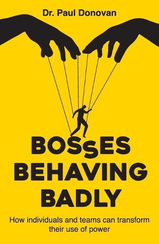 Bosses Behaving Badly